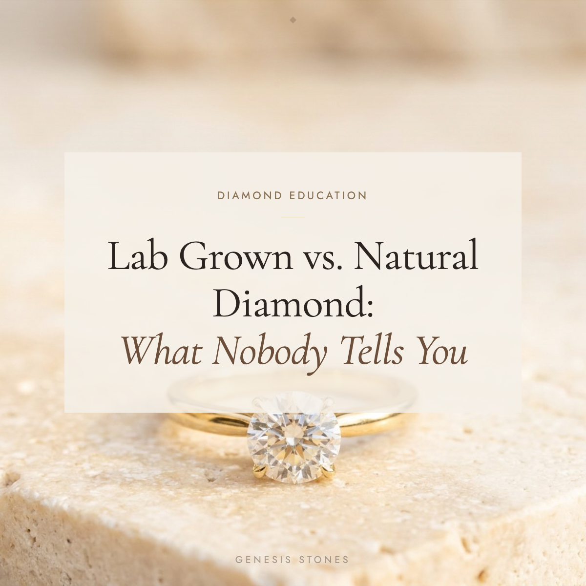 Lab Grown Diamond vs. Natural Diamond Engagement Ring: The Honest Comparison
