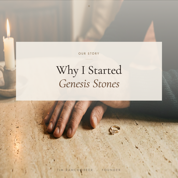 Why I Started Genesis Stones